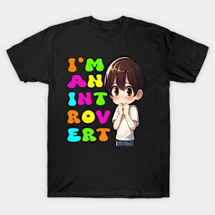 I am an introvert T-Shirt